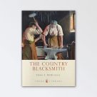 Shire Books – The Country Blacksmith By David McDougall
