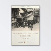 Shire Books – Victorian and Edwardian Horse Cabs By Trevor Man